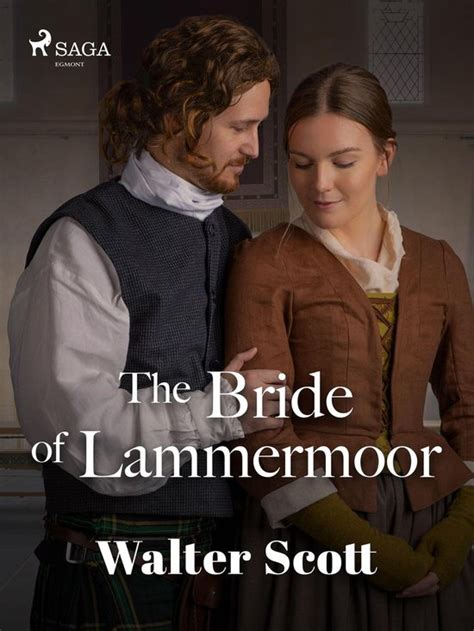 Read The Bride Of Lammermoor Tales Of My Landlord 3 Part 1 By Walter Scott