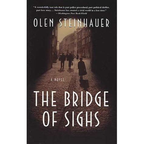 Read Online The Bridge Of Sighs The Yalta Boulevard Sequence 1 By Olen Steinhauer