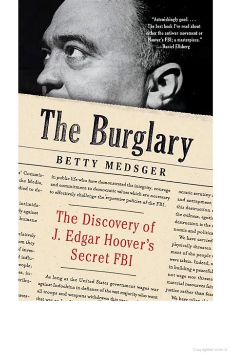 Read The Burglary The Discovery Of J Edgar Hoovers Secret Fbi By Betty Medsger