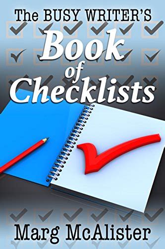 Full Download The Busy Writers Book Of Checklists By Marg Mcalister