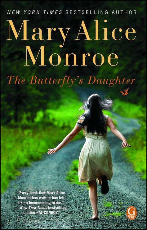 Full Download The Butterflys Daughter By Mary Alice Monroe
