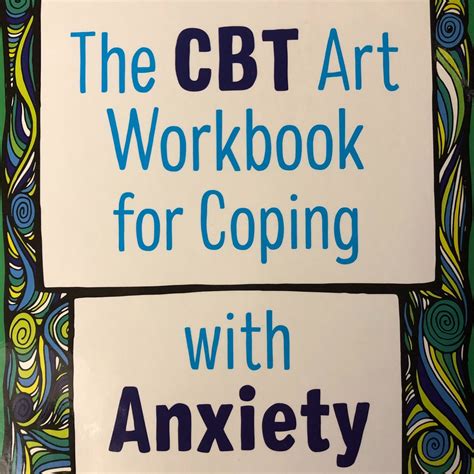 Download The Cbt Art Workbook For Coping With Anxiety By Jennifer Guest