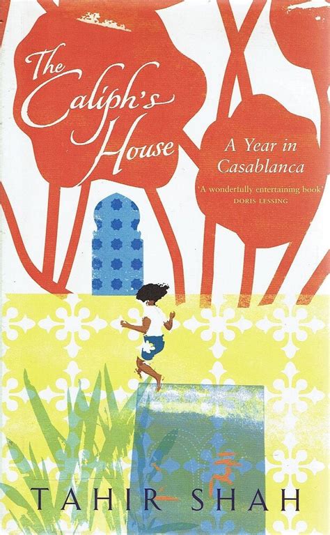 Download The Caliphs House A Year In Casablanca By Tahir Shah