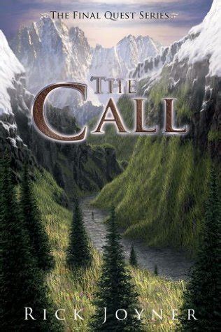 Full Download The Call Final Quest 2 By Rick Joyner