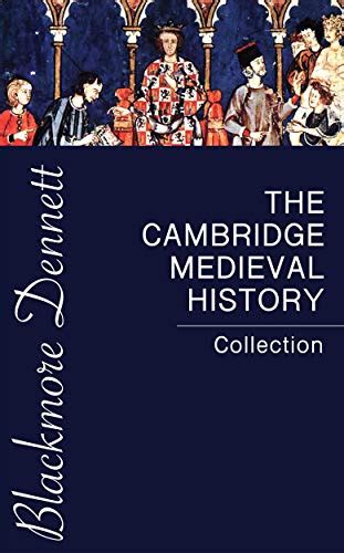 Read The Cambridge Medieval History Collection By John Bagnell Bury