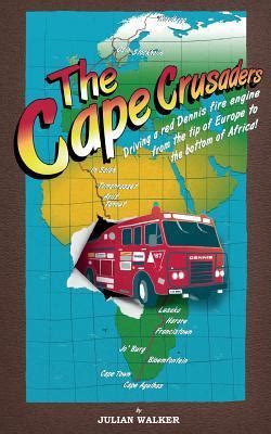 Read Online The Cape Crusaders By Julian  Walker