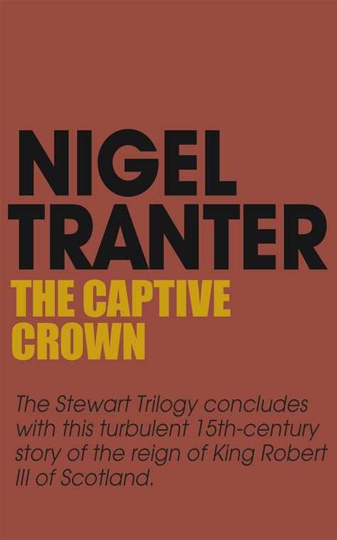 Full Download The Captive Crown House Of Stewart 3 By Nigel Tranter