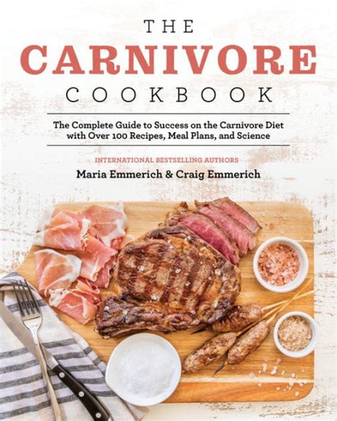 Read Online The Carnivore Cookbook By Maria Emmerich