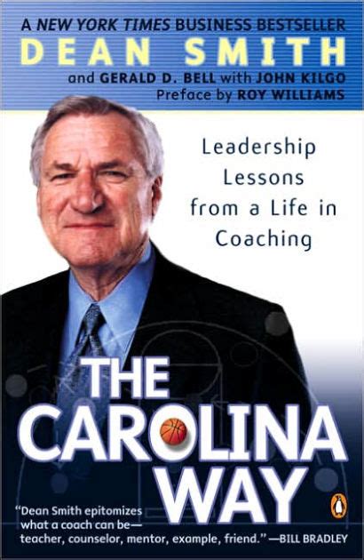 Download The Carolina Way Leadership Lessons From A Life In Coaching By Dean Smith