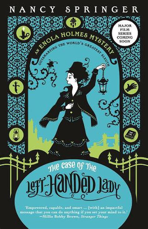 Read The Case Of The Lefthanded Lady Enola Holmes 2 By Nancy Springer