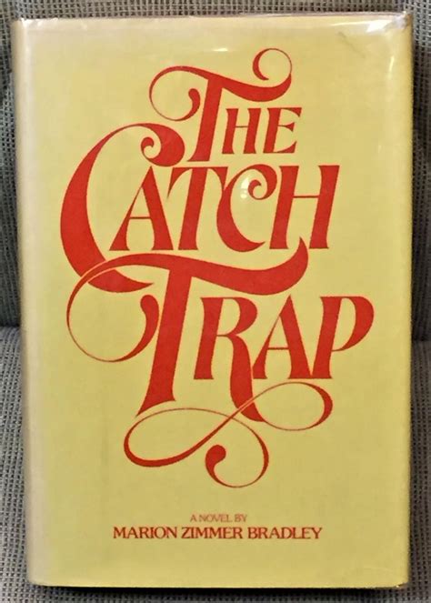 Read The Catch Trap By Marion Zimmer Bradley