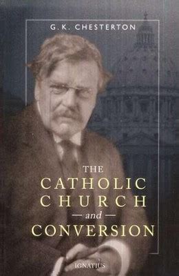 Read The Catholic Church And Conversion By Gk Chesterton