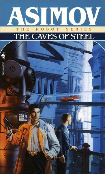 Read Online The Caves Of Steel Robot 1 By Isaac Asimov
