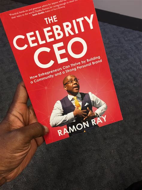 Download The Celebrity Ceo How Entrepreneurs Can Thrive By Building A Community And A Strong Personal Brand By Ramon Ray