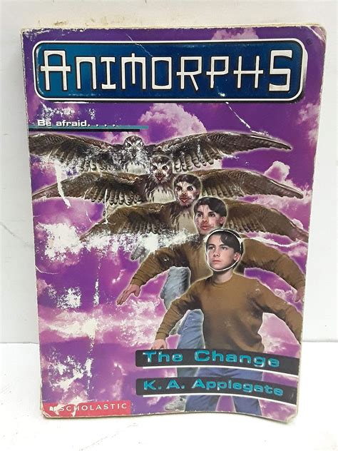 Full Download The Change Animorphs 13 By Ka Applegate