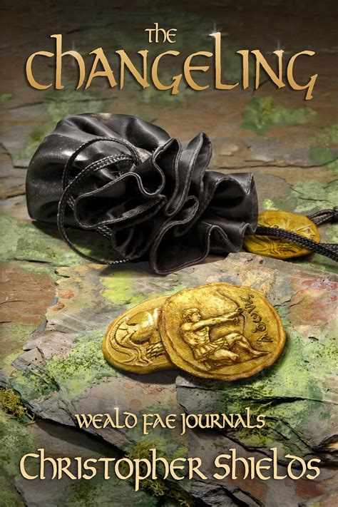Full Download The Changeling Weald Fae Journals 2 By Christopher  Shields