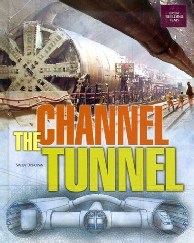 Download The Channel Tunnel By Sandy Donovan
