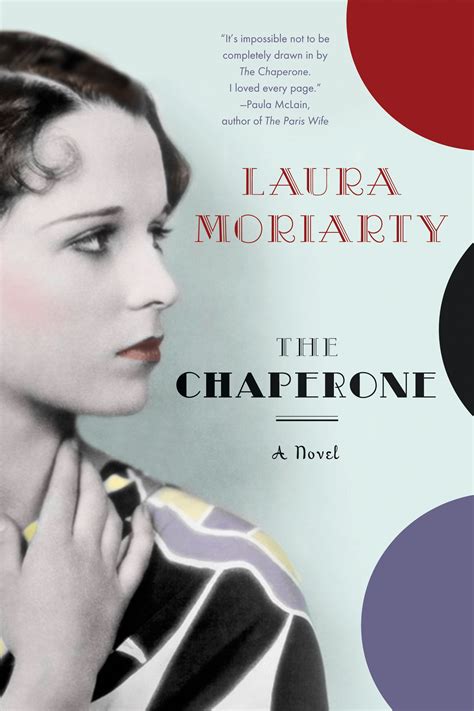 Read The Chaperone By Laura Moriarty