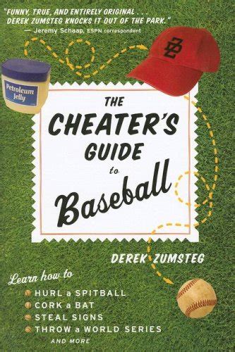 Full Download The Cheaters Guide To Baseball By Derek Zumsteg