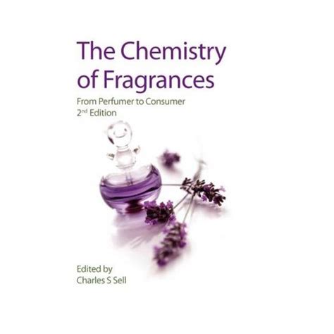 Full Download The Chemistry Of Fragrances By Charles Sell