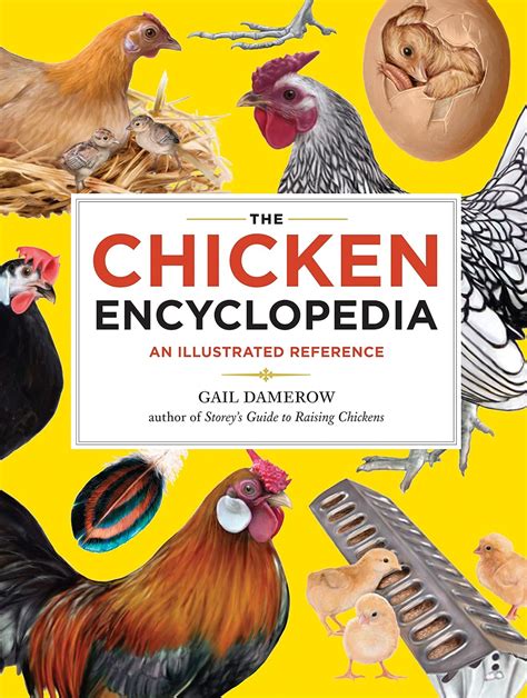 Download The Chicken Encyclopedia An Illustrated Reference By Gail Damerow