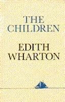 Full Download The Children By Edith Wharton