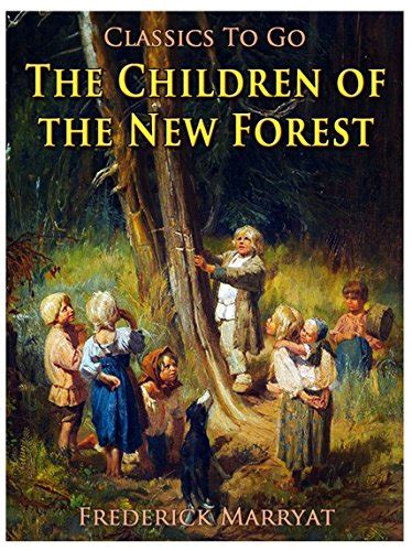 Read Online The Children Of The New Forest By Frederick Marryat
