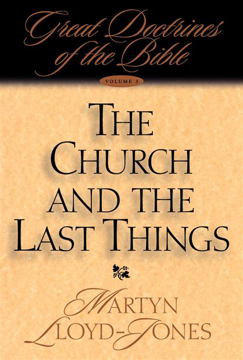 Read The Church And The Last Things By D Martyn Lloydjones