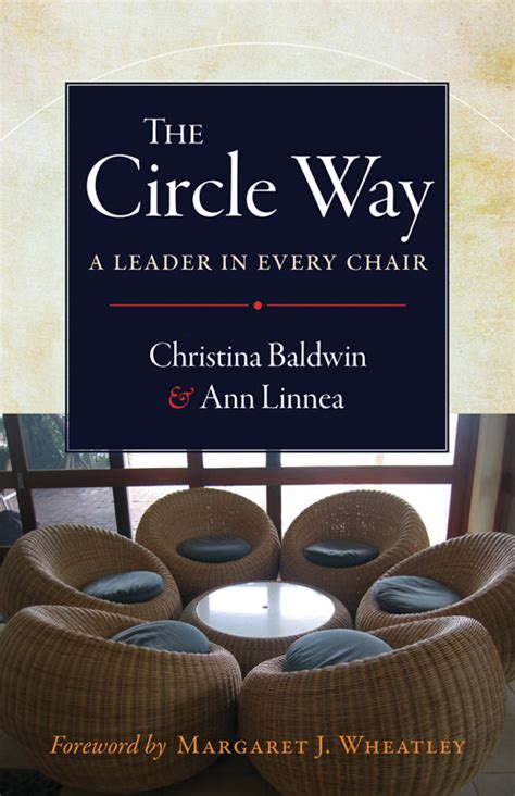 Download The Circle Way A Leader In Every Chair By Christina Baldwin