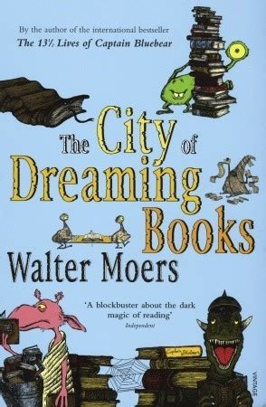 Full Download The City Of Dreaming Books Zamonia 4 By Walter Moers