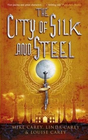 Download The City Of Silk And Steel By Mike Carey