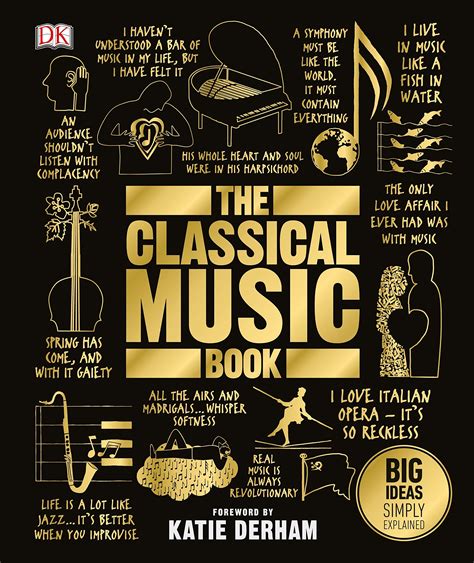 Read Online The Classical Music Book Big Ideas Simply Explained By Dk Publishing