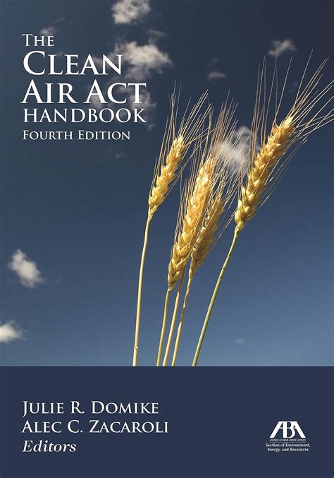 Read Online The Clean Air Act Handbook By Julie R Domike