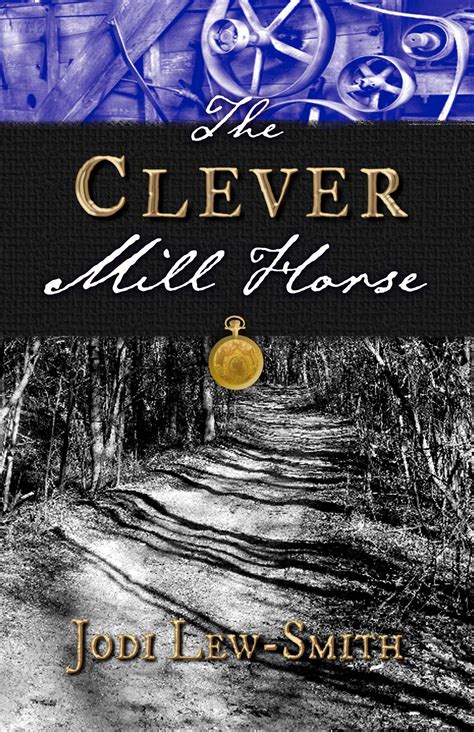 Download The Clever Mill Horse Cmh 1 By Jodi Lewsmith