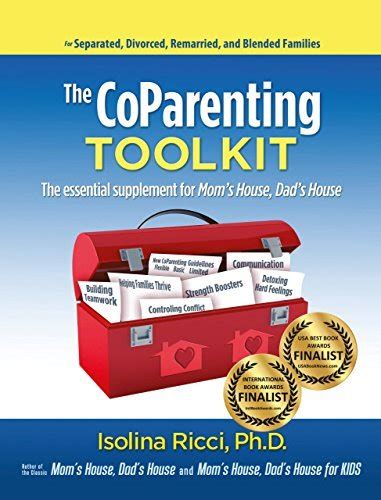 Read Online The Coparenting Toolkit The Essential Supplement To Moms House Dads House By Isolina Ricci