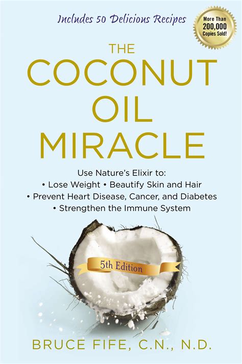 Download The Coconut Oil Miracle By Bruce Fife