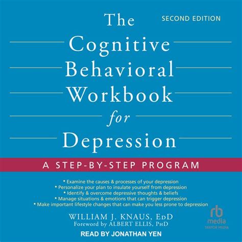 Download The Cognitive Behavioral Workbook For Depression A Stepbystep Program By William J Knaus