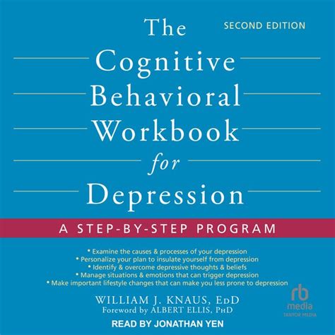 Download The Cognitive Behavioral Workbook For Depression A Stepbystep Program By William J Knaus