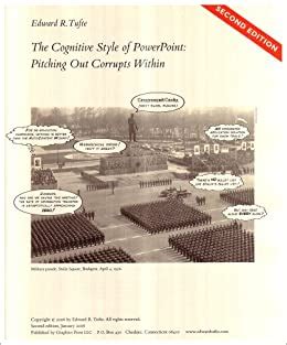Download The Cognitive Style Of Powerpoint Pitching Out Corrupts Within By Edward R Tufte