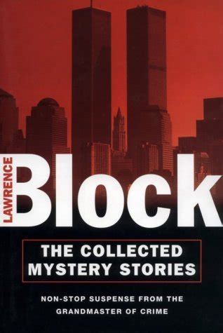 Read Online The Collected Mystery Stories By Lawrence Block