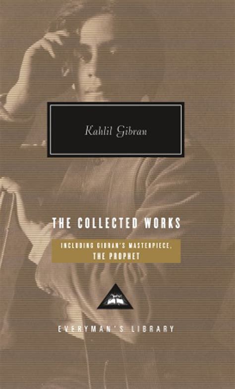 Read Online The Collected Works By Kahlil Gibran