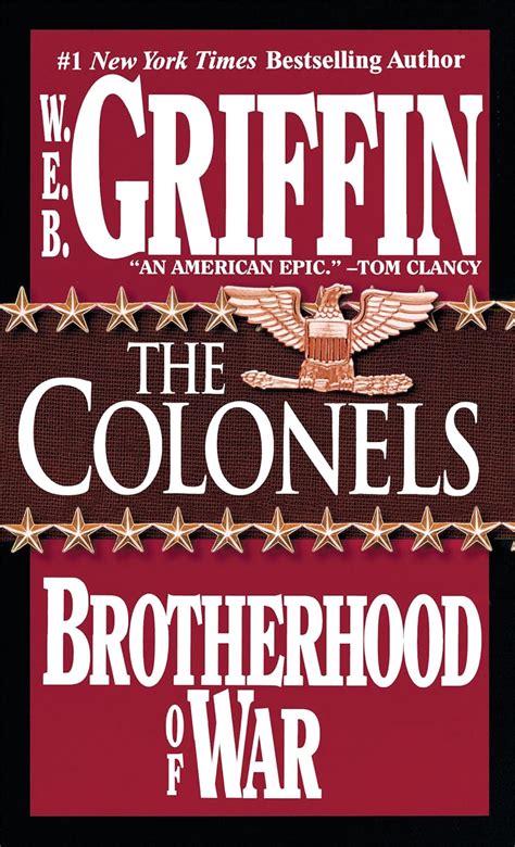 Full Download The Colonels Brotherhood Of War 4 By Web Griffin