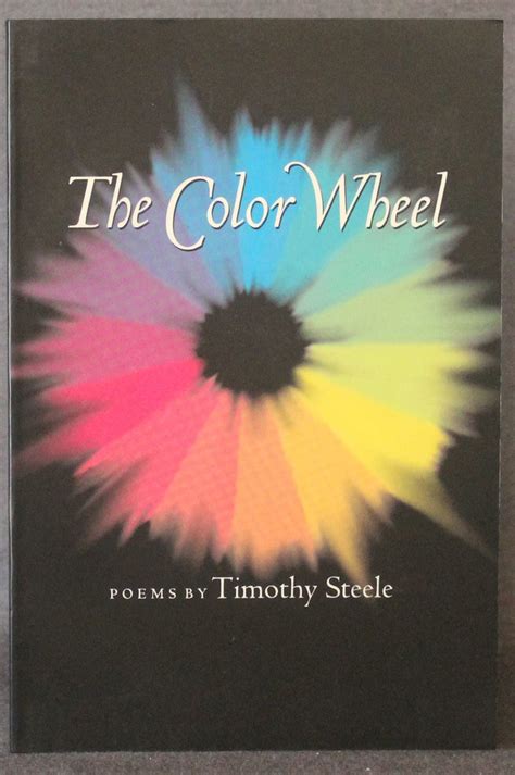 Read The Color Wheel By Timothy Steele