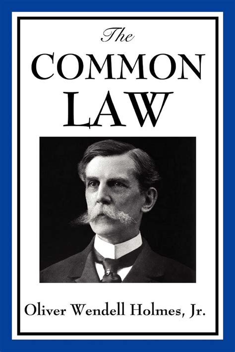 Download The Common Law By Oliver Wendell Holmes Jr