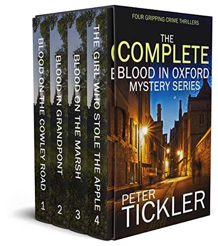 Read The Complete Blood In Oxford Mystery Series By Peter Tickler