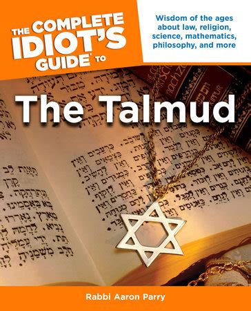 Read The Complete Idiots Guide To The Talmud By Aaron Parry