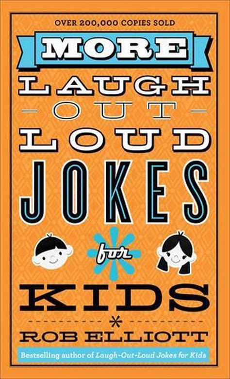 Read The Complete Laughoutloud Jokes For Kids A 4In1 Collection By Rob Elliott