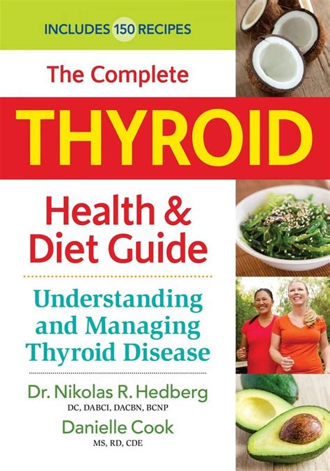 Read Online The Complete Thyroid Health And Diet Guide Understanding And Managing Thyroid Disease By Nikolas Hedberg
