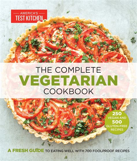 Download The Complete Vegetarian Cookbook By Americas Test Kitchen
