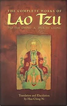 Full Download The Complete Works Of Lao Tzu Tao Teh Ching  Hua Hu Ching By Lao Tzu